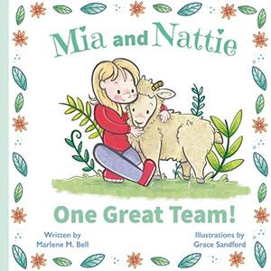 Mia and Nattie One Great Team