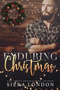 Enduring Christmas (The Men of Endurance Book 10)