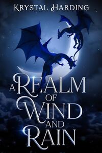 A Realm of Wind and Rain (A Cerulia Realm Series Book 1)