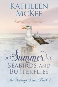 A Summer of Seabirds and Butterflies (Journeys Book 2) - Published on Dec, 2023