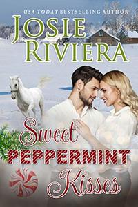 Sweet Peppermint Kisses: A Sweet and Wholesome Holiday Romance