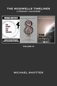 The NodWells Timelines - Volume 3
