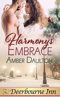 Harmony's Embrace (Deerbourne Inn)