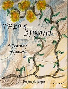 Theo and Sprout: A Journey of Growth