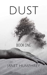 Dust: Book One (Dust Series 1)