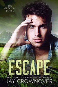 Escape (The Getaway Series Book 3) - Published on Jan, 2018