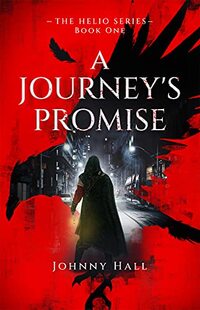 A Journey's Promise (The Helio Series Book 1)