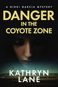 Danger in the Coyote Zone