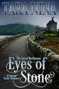 Eyes of Stone (Cursed MacKinnons) - Published on Mar, 2019