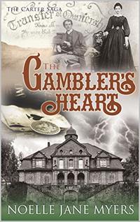 The Gambler's Heart (The Carter Saga Book 5)