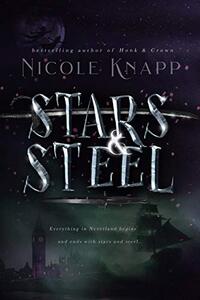 Stars & Steel (Hook & Crown Book 2)