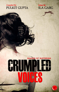Crumpled Voices - Shades of Suffering