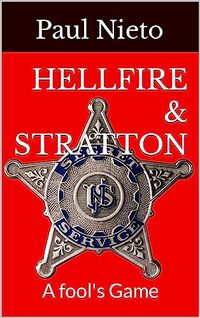 Hellfire & Stratton: A Fool's Game