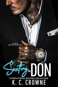 Sexting the Don: An Age Gap, Mafia Romance (Silver Fox Daddies)