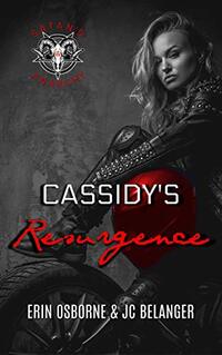 Cassidy's Resurgence (Satan's Anarchy MC Book 3)