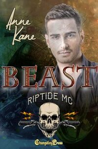 Beast (Riptide MC 3): A Riptide MC Romance
