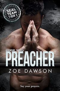 Preacher (SEAL Team Tier 1 Book 2)