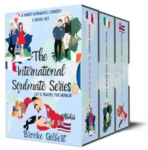 The International Soulmates Series Box Set (Books 1-3): Sweet Romantic Comedies with Disability and Mental Health Representation