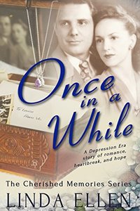 Once in a While (The Cherished Memories Series Book 1)