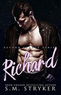 Richard (Second Chance Series Book 4)