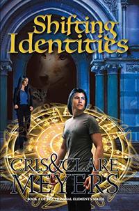 Shifting Identities (Criminal Elements Book 3)