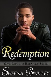 Redemption (Love, Life, & Happiness Book 6) - Published on Apr, 2015