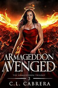 Armageddon Avenged (The Armageddon Trilogy Book 3)