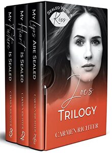 Sealed With a Kiss: Zoe's Trilogy