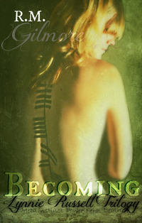 Becoming (Lynnie Russell Trilogy #1)