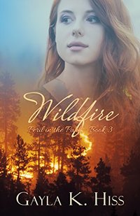 Wildfire (Peril in the Park Book 3) - Published on Aug, 2018