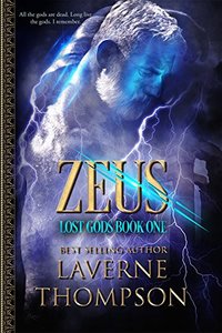 Zeus: Lost Gods Book 1 - Published on Aug, 2016