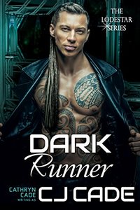 Dark Runner (LodeStar Series Book 5)