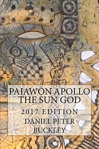 Paiawon Apollo the Sun God: 2017 EDITION