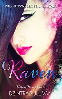 Raven (Halfway House Series Book 2) - Published on Mar, 2015