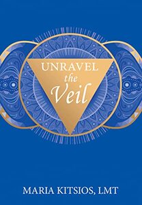 Unravel the Veil (Chakra Themed Poetry Series Book 2) - Published on Nov, 2021