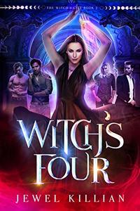 Witch's Four (The Witch's Gift Book 2)