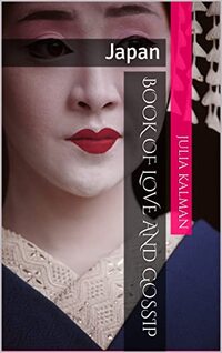 Book of Love and Gossip : Japan