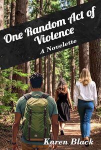 One Random Act of Violence