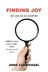 Finding Joy: My Life as an Adoptee