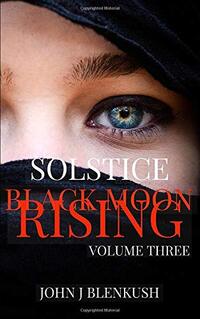 SOLSTICE - BLACK MOON RISING