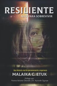 RESILIENTE: NacÃ­ para Sobrevivir (Spanish Edition)