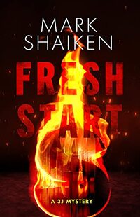 Fresh Start (3J Legal Thriller) - Published on Jul, 2021