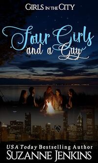 Four Girls and a Guy: Prequel to Girls in the City