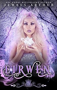 Eirwen (Silver Skates Book 6)