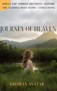 Journey of heaven