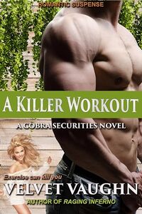 A Killer Workout: A COBRA Securities Novel