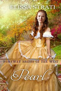 Pearl: Runaway Brides of the West - Book 3