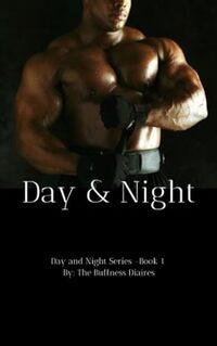 Day and Night ( Book 1 ) (Day and Night Series) - Published on May, 2024