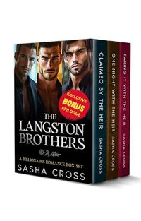 The Langston Brothers: A Billionaire Romance Box Set