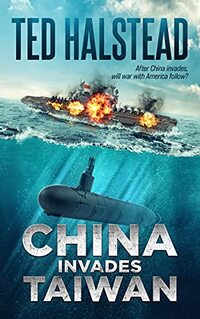 China Invades Taiwan (The Russian Agents Book 6)